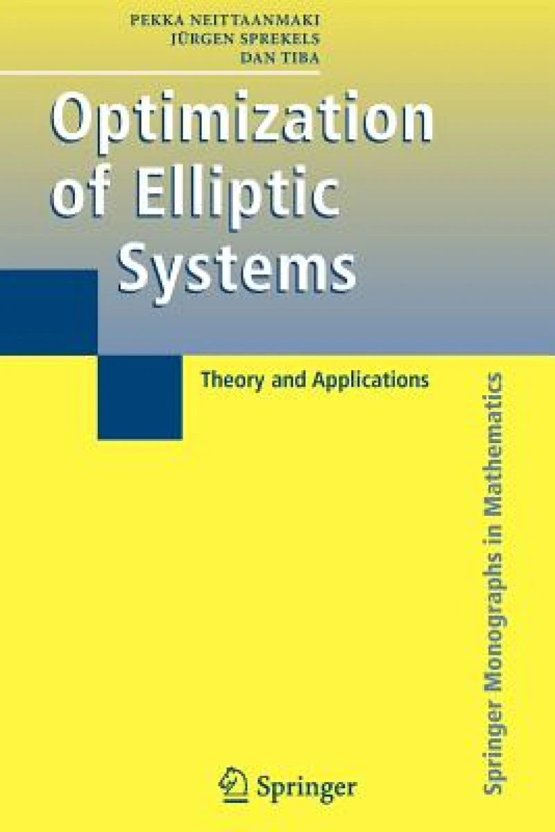 Optimization of Elliptic Systems