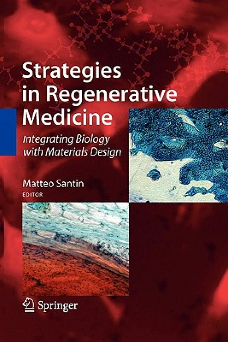 Strategies in Regenerative Medicine