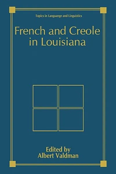 French and Creole in Louisiana