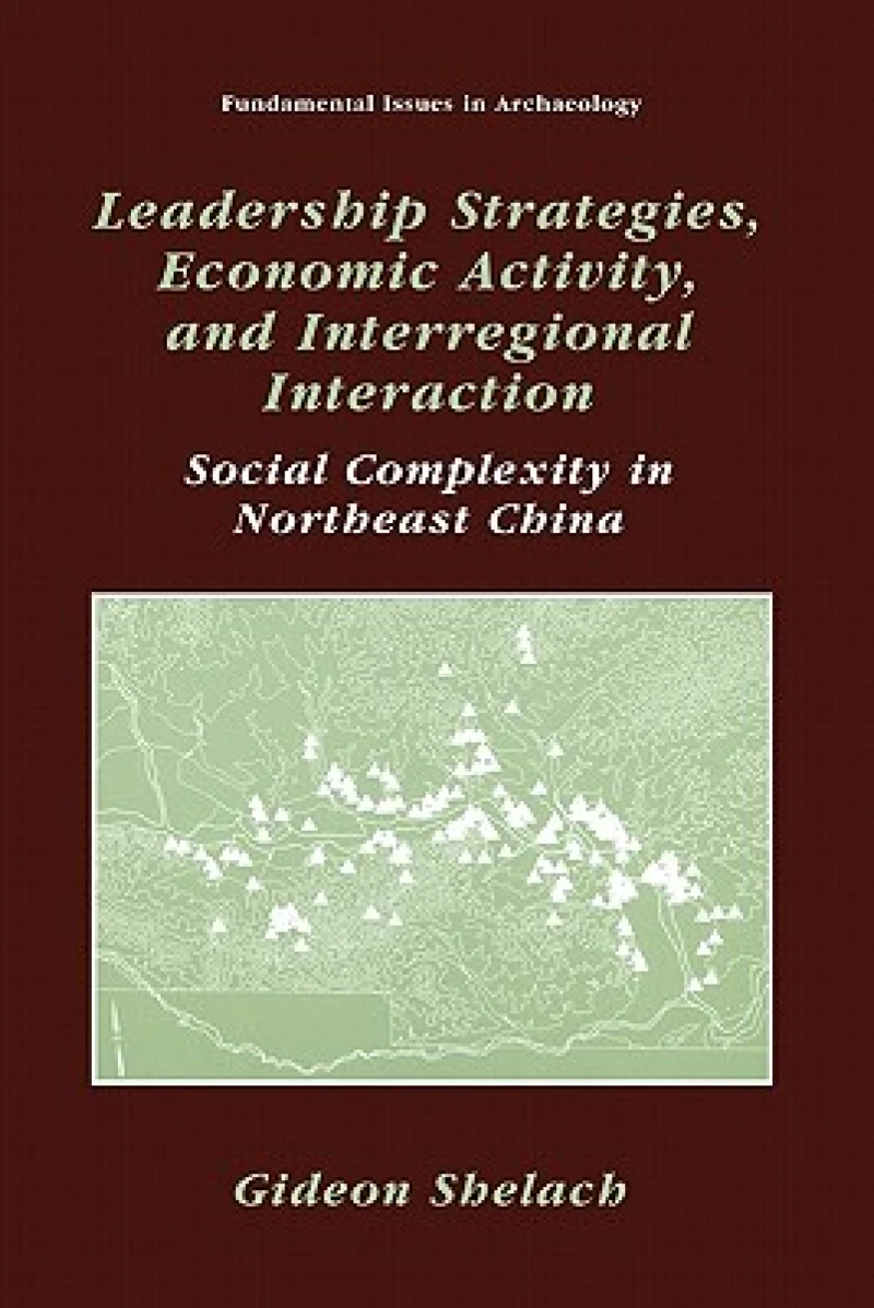 Leadership Strategies, Economic Activity, and Interregional Interaction
