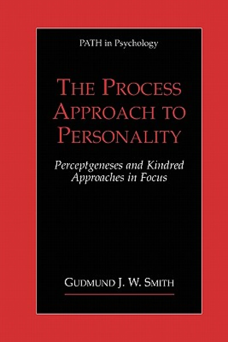 The Process Approach to Personality