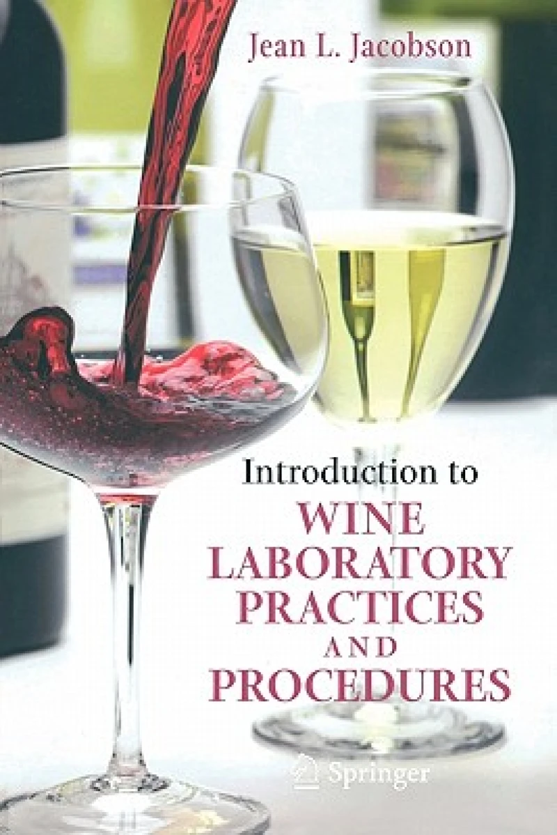 Introduction to Wine Laboratory Practices and Procedures