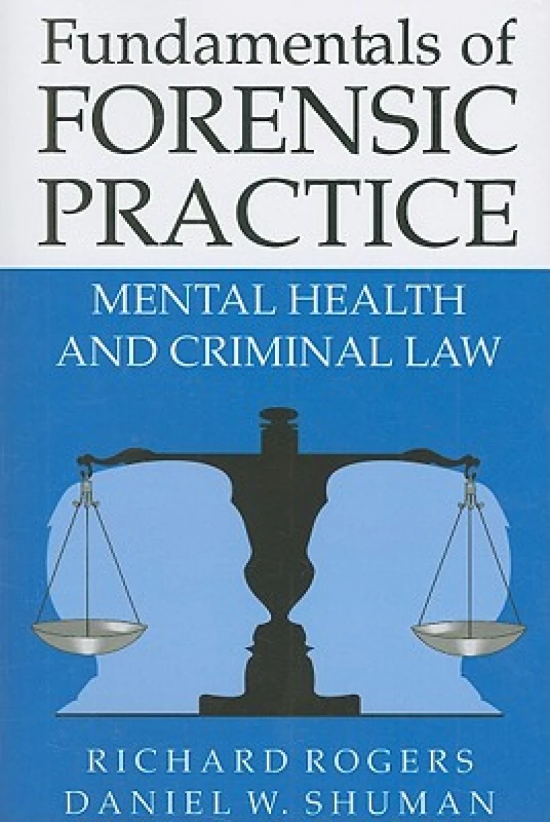 Fundamentals of Forensic Practice