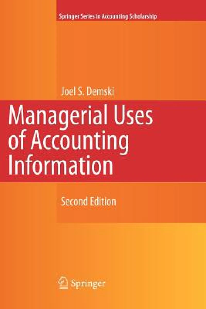Managerial Uses of Accounting Information