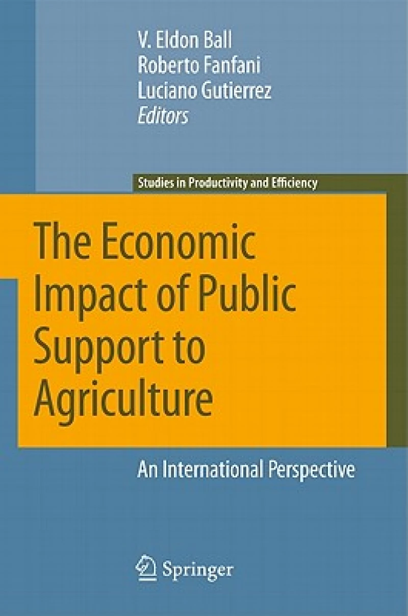 The Economic Impact of Public Support to Agriculture
