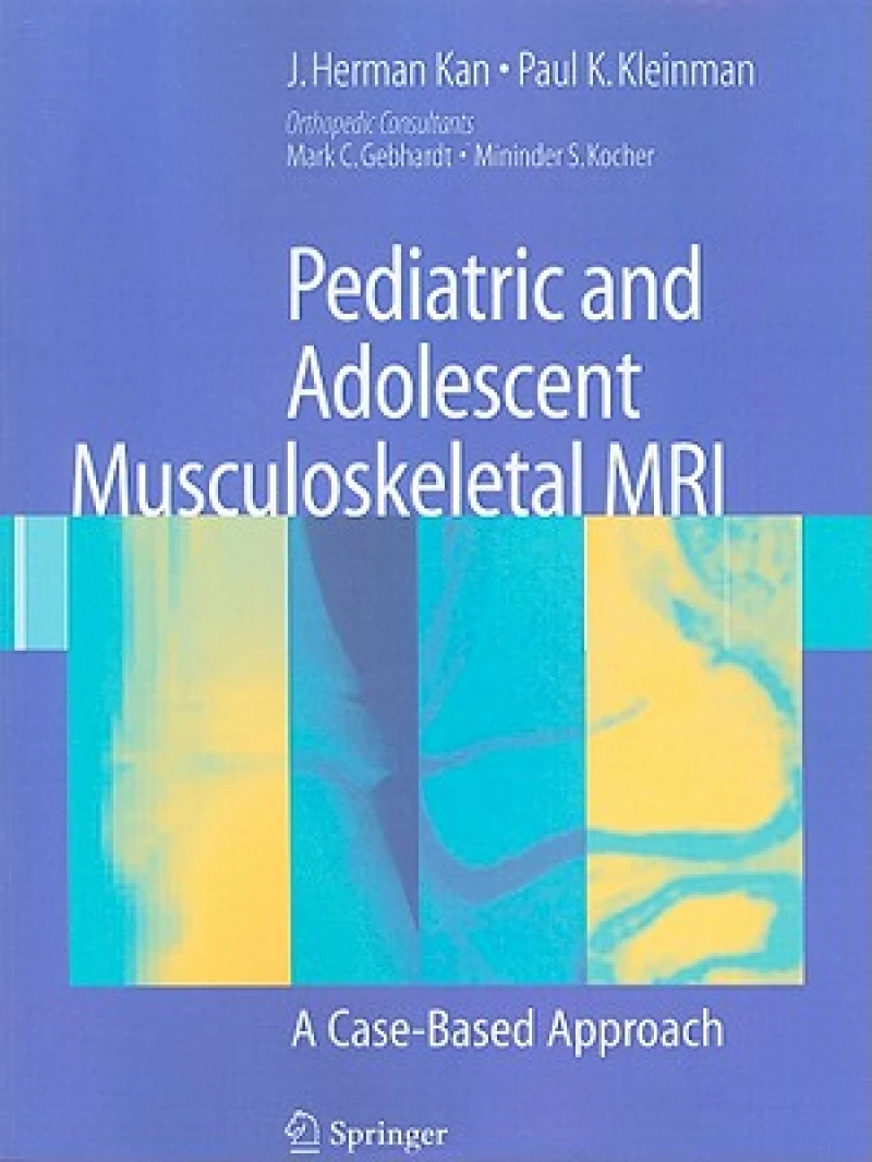 Pediatric and Adolescent Musculoskeletal MRI