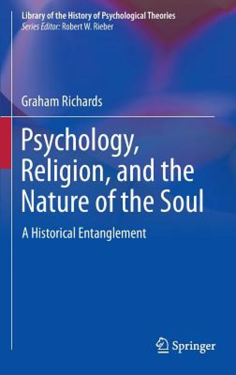 Psychology, Religion, and the Nature of the Soul