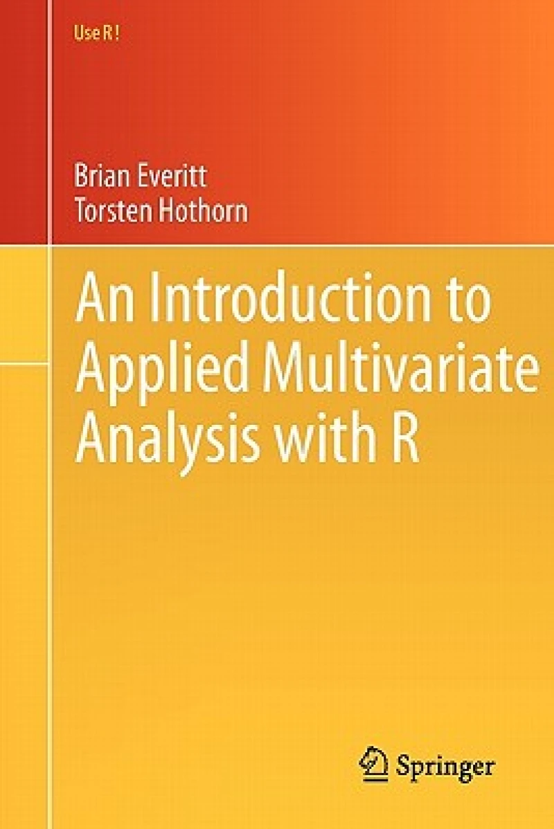 An Introduction to Applied Multivariate Analysis with R