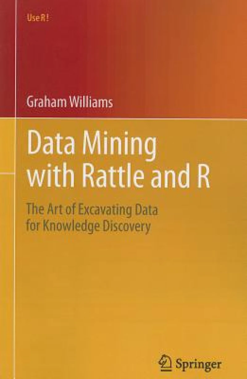 Data Mining with Rattle and R