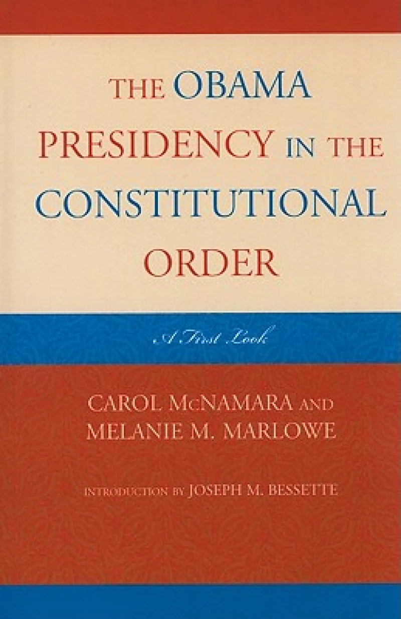 The Obama Presidency in the Constitutional Order