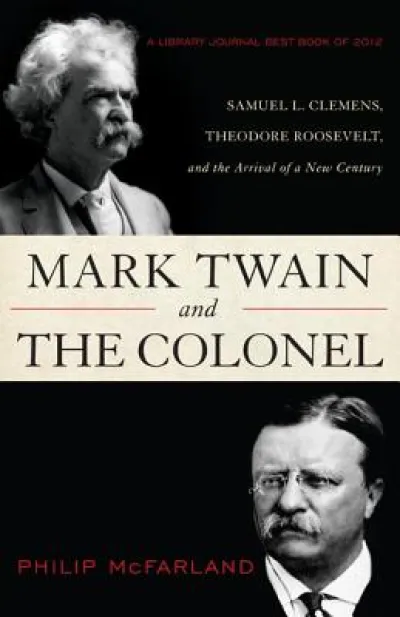 Mark Twain and the Colonel