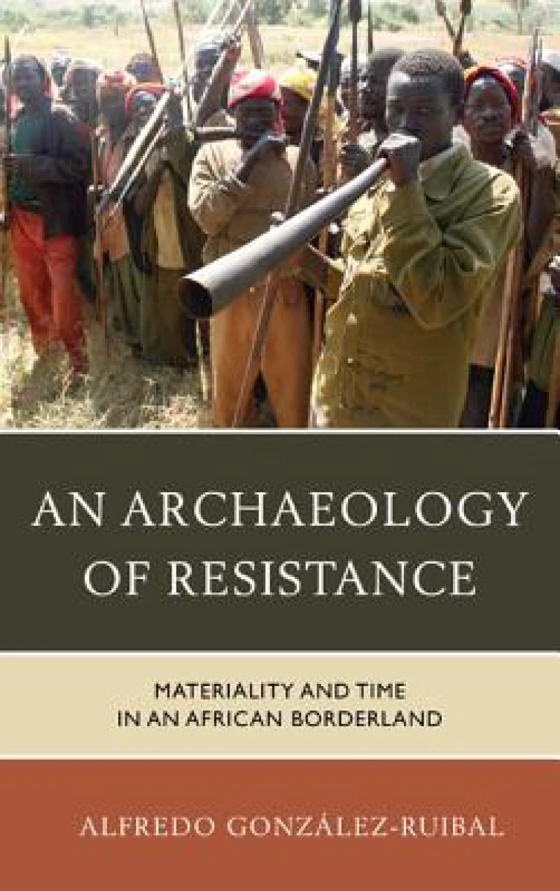 An Archaeology of Resistance