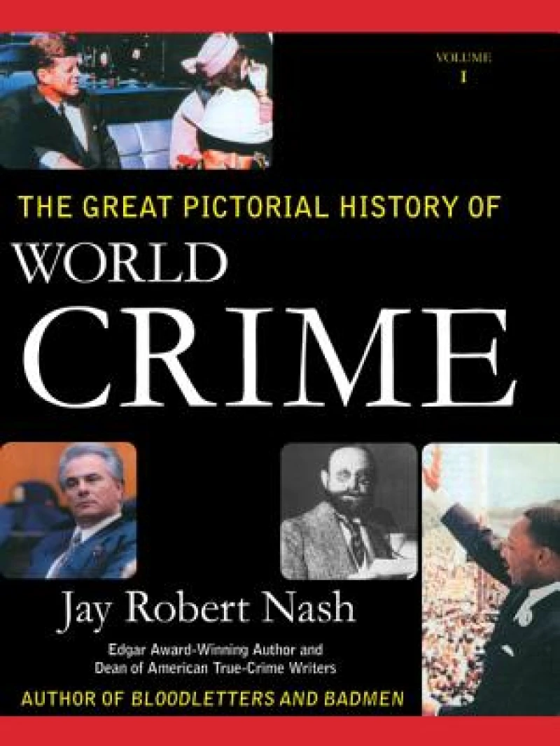 The Great Pictorial History of World Crime