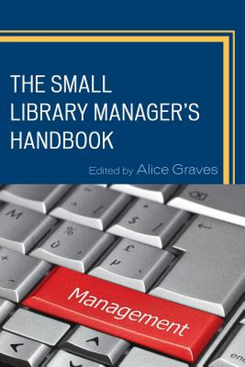Small Library Manager''s Handbook