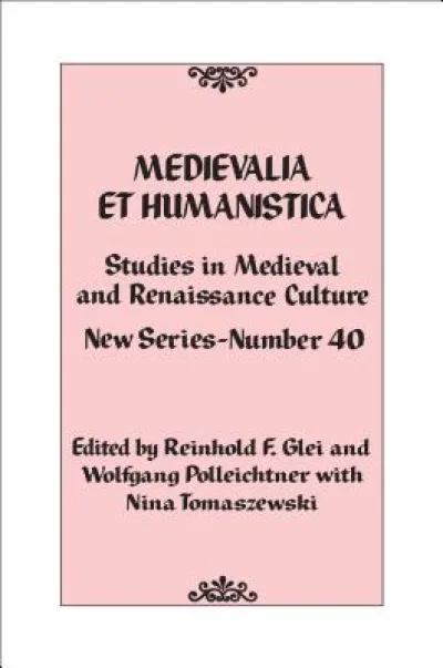 Medievalia et Humanistica, No. 40