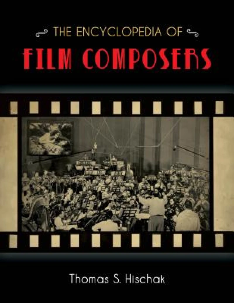 Encyclopedia of Film Composers