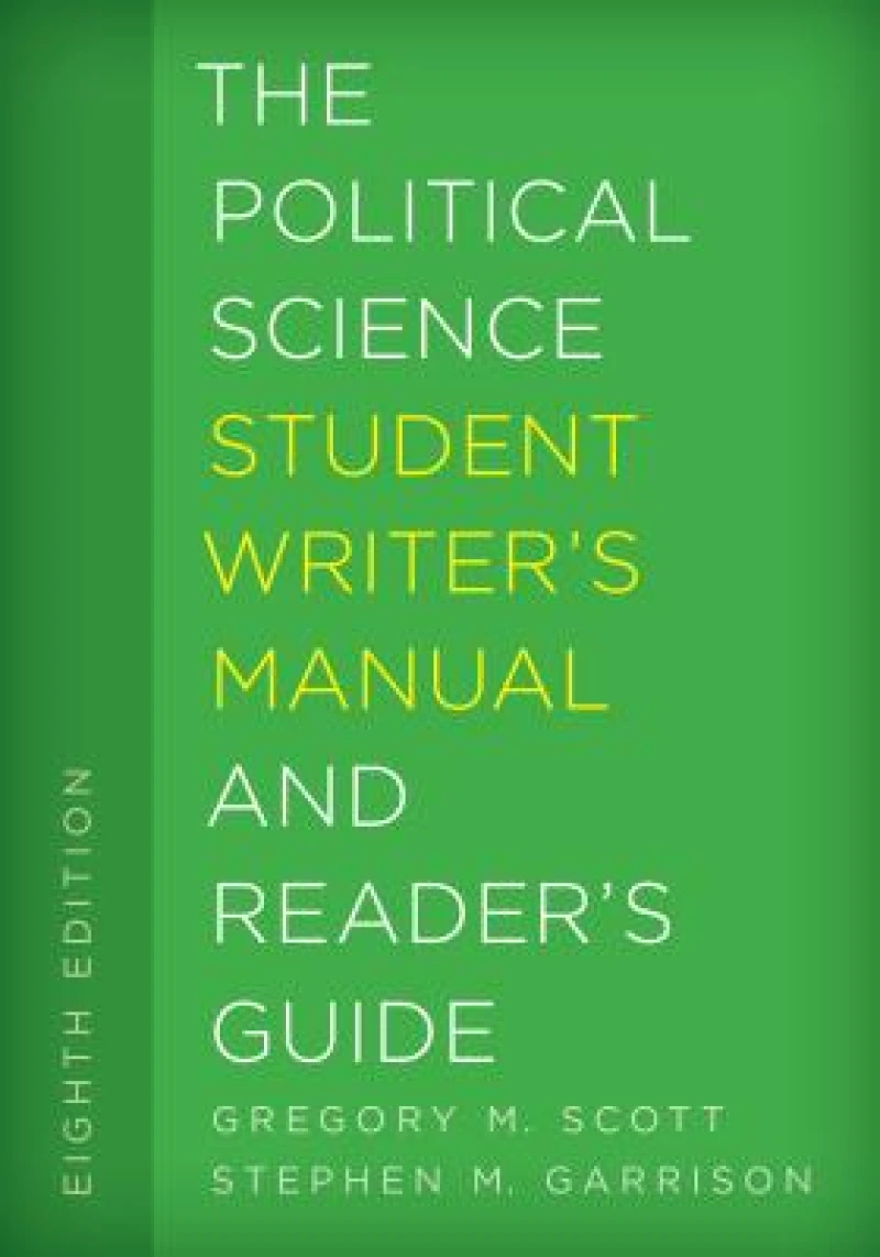 Political Science Student Writer''s Manual and Reader''s Guide