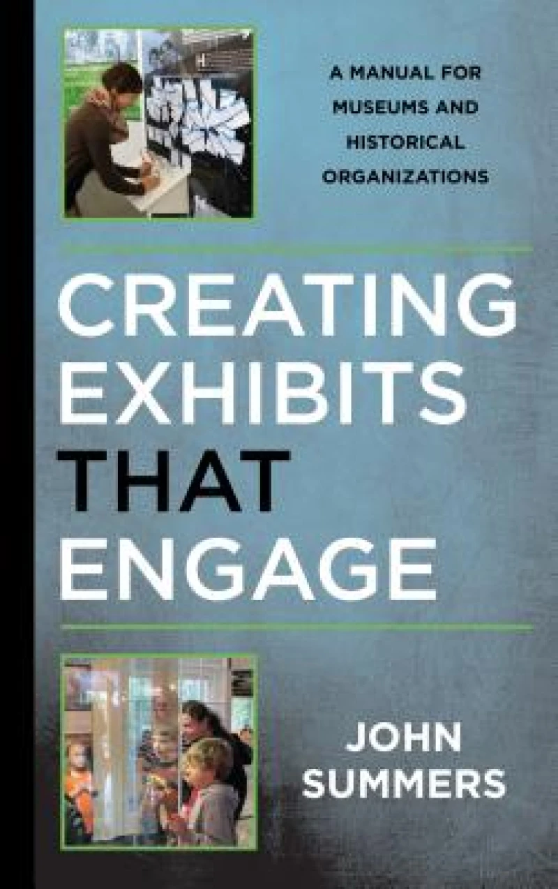 Creating Exhibits That Engage