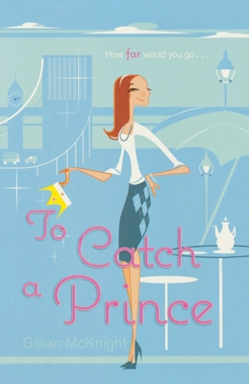 To Catch a Prince