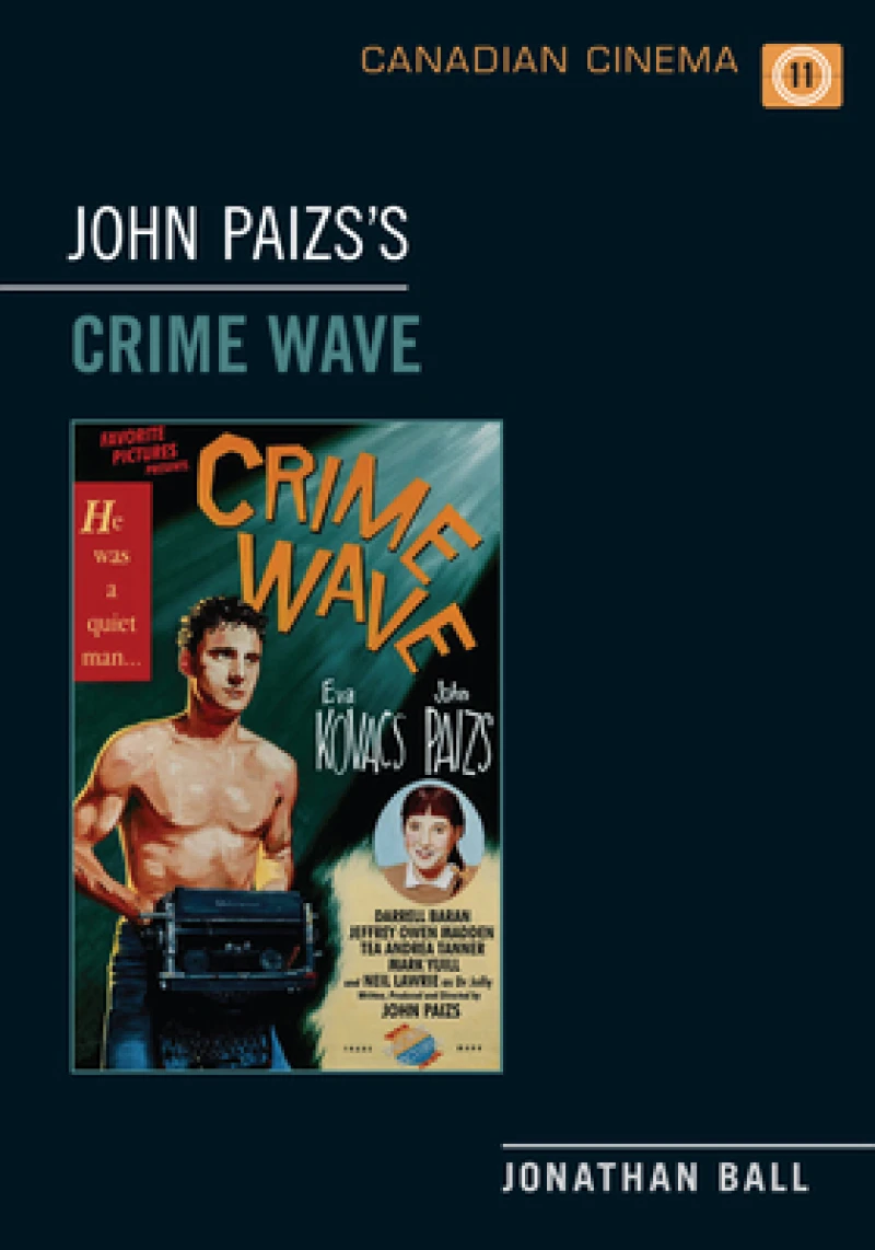 John Paizs''s Crime Wave
