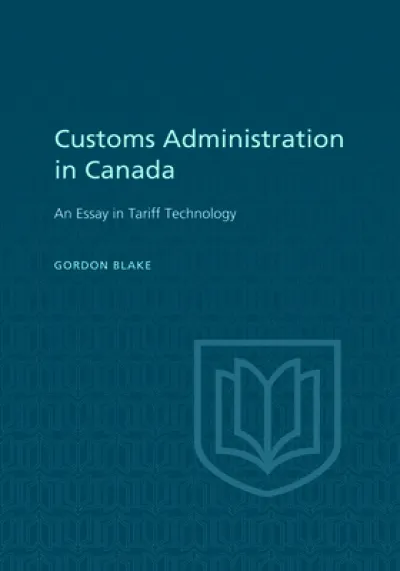 Customs Administration in Canada