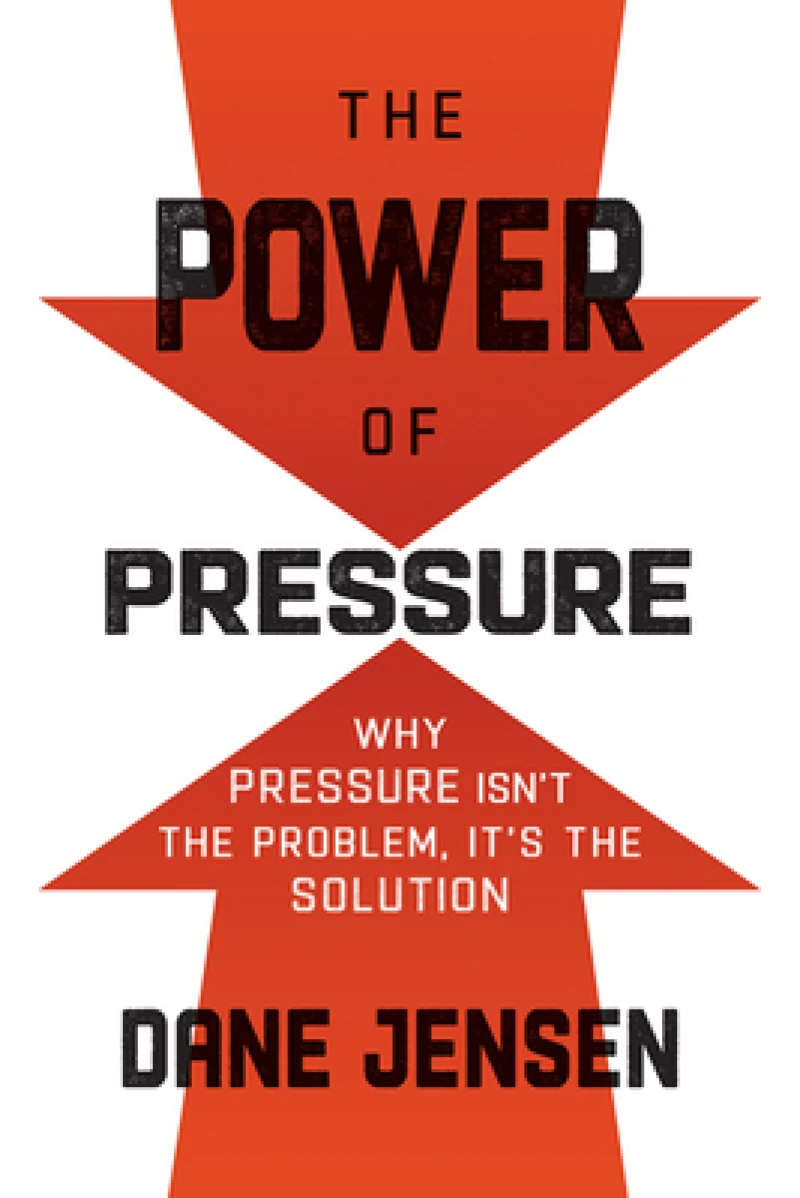 The Power of Pressure