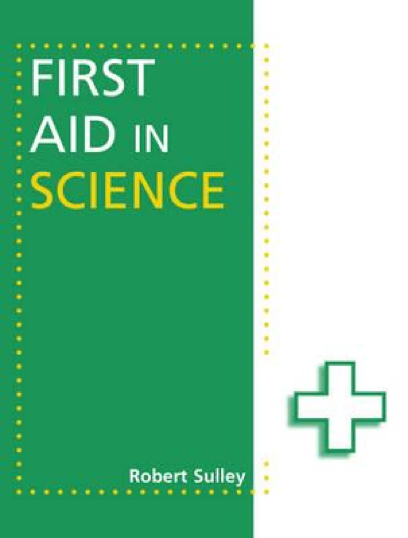 First Aid in Science
