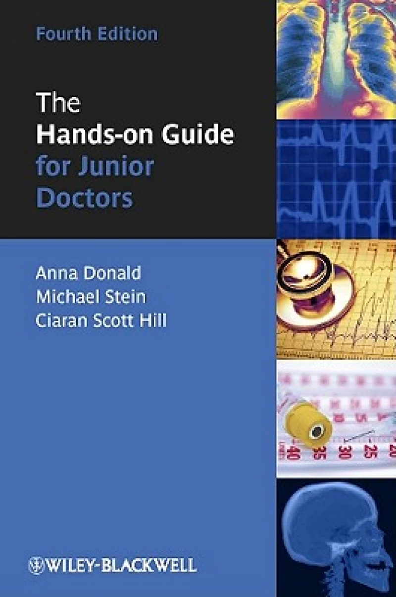 The Hands-on Guide for Junior Doctors