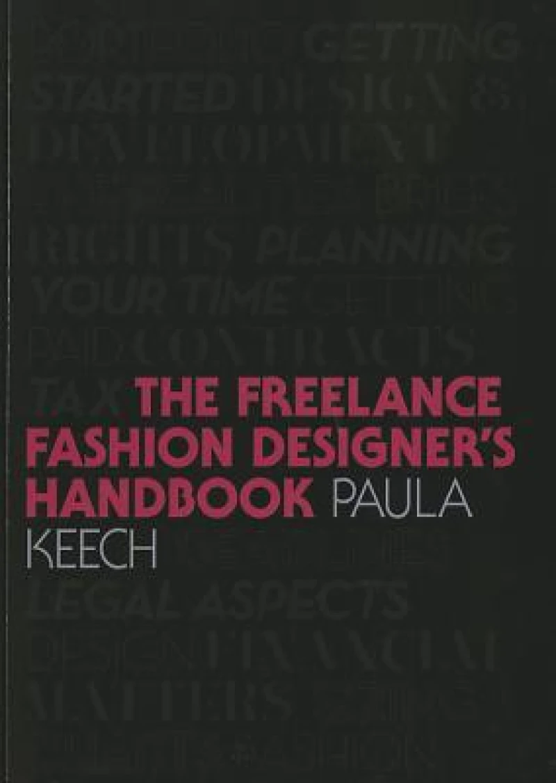 Freelance Fashion Designer's Handbook
