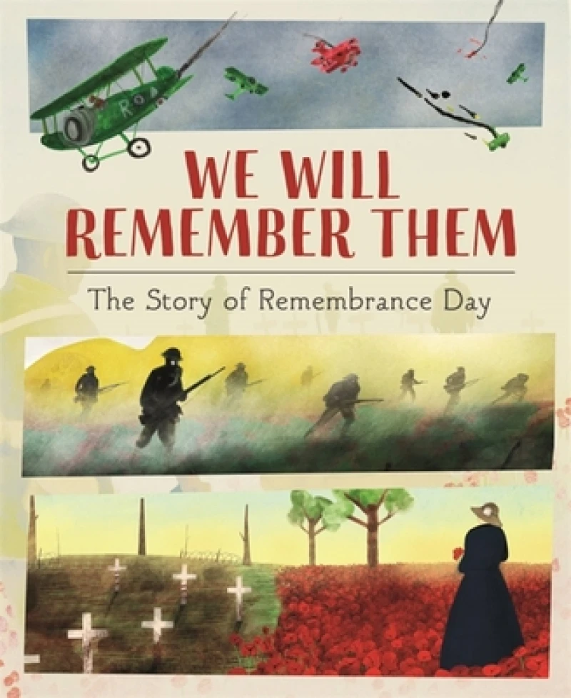We Will Remember Them