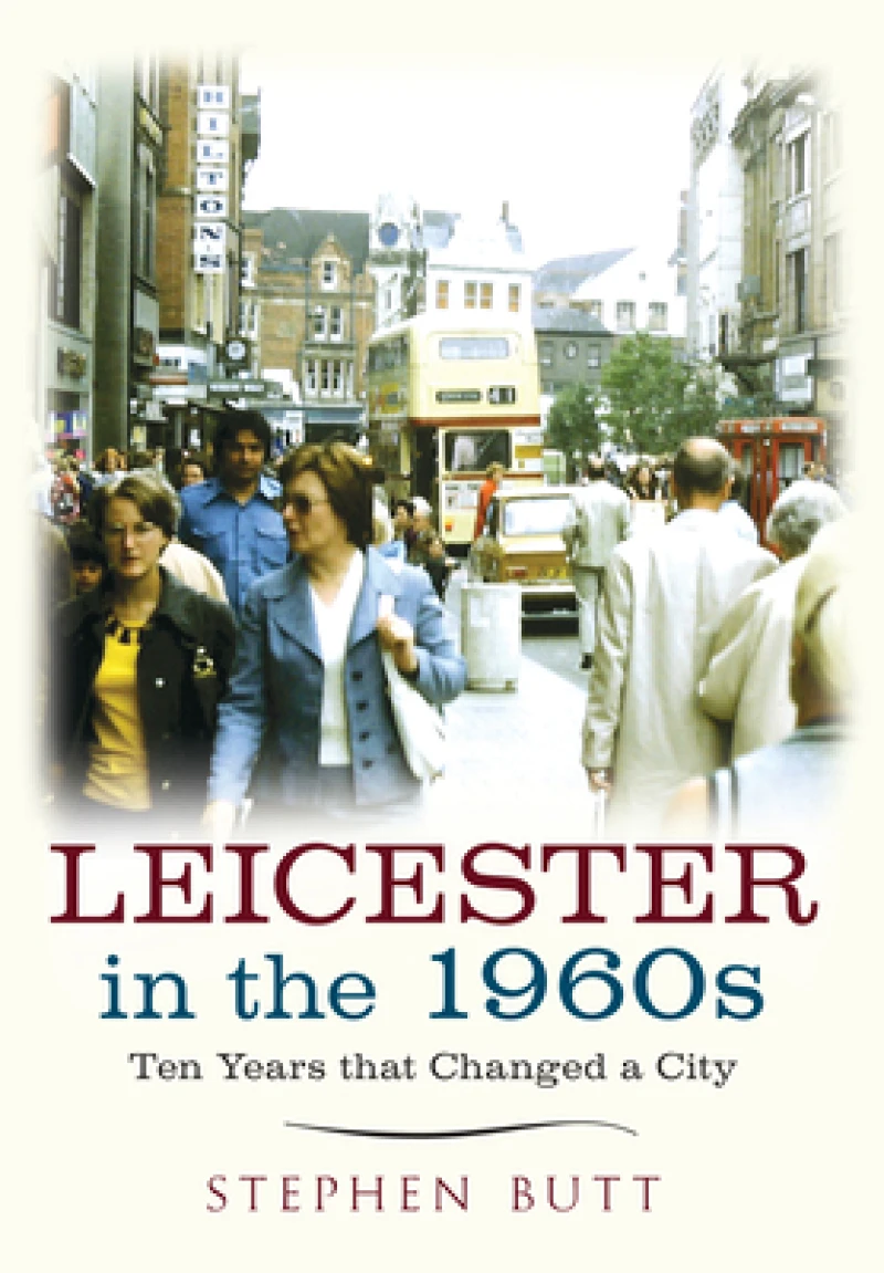 Leicester in the 1960s