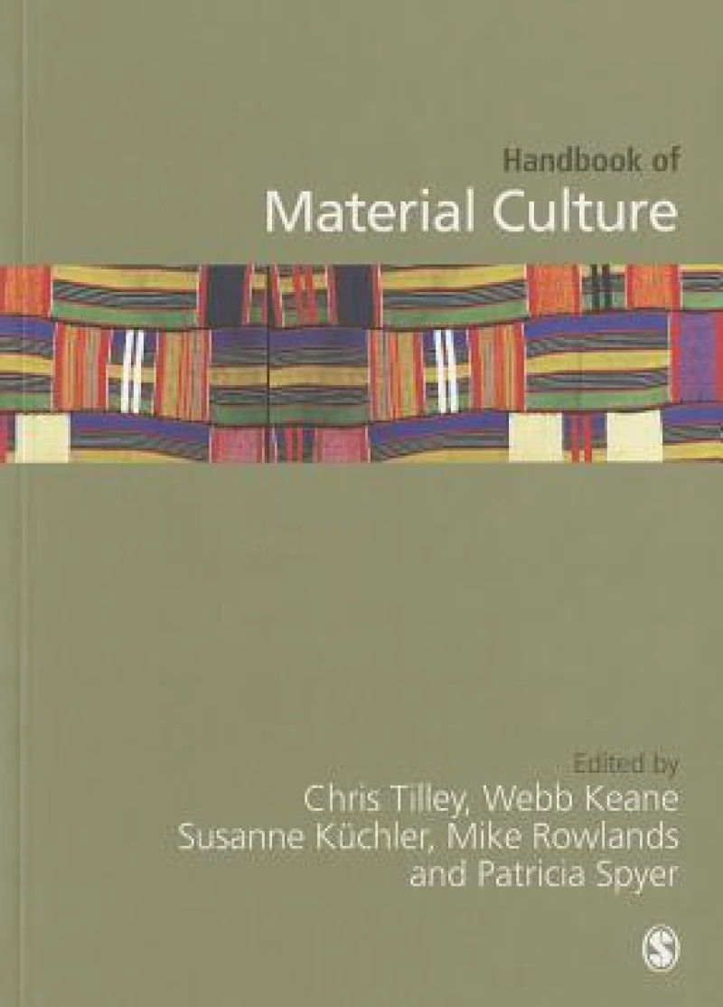 Handbook of Material Culture