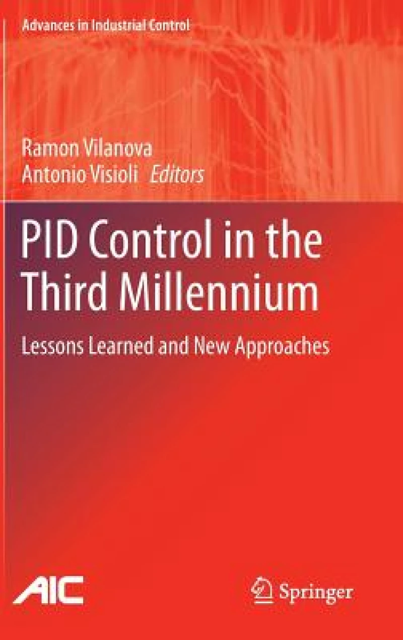 PID Control in the Third Millennium