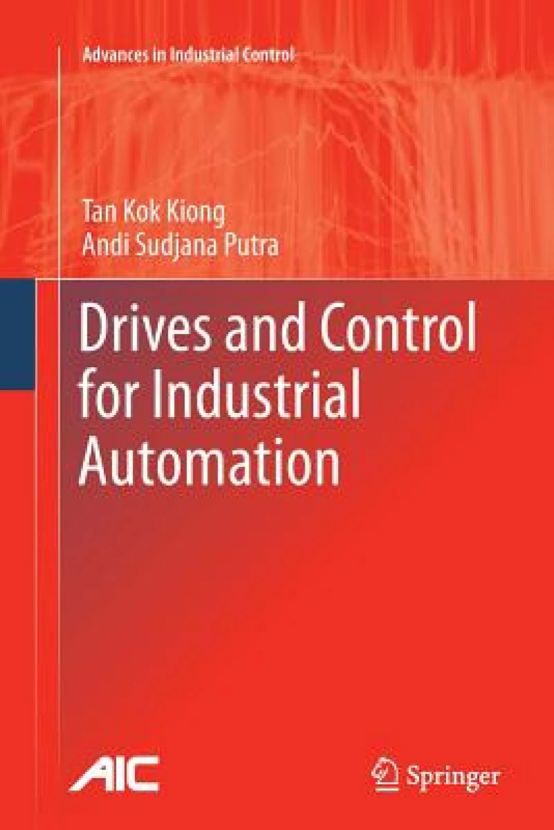Drives and Control for Industrial Automation