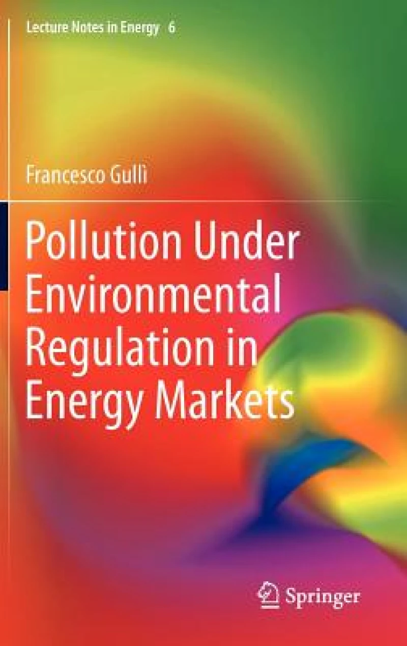 Pollution Under Environmental Regulation in Energy Markets