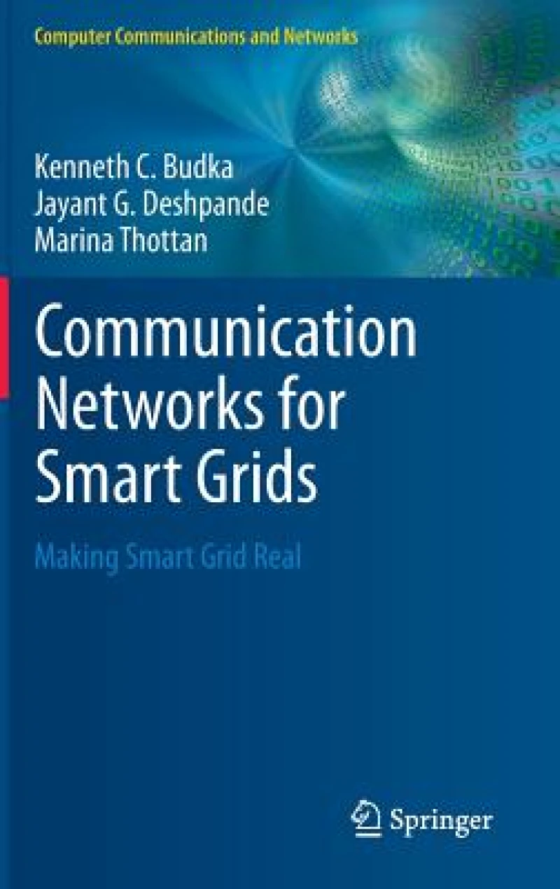 Communication Networks for Smart Grids