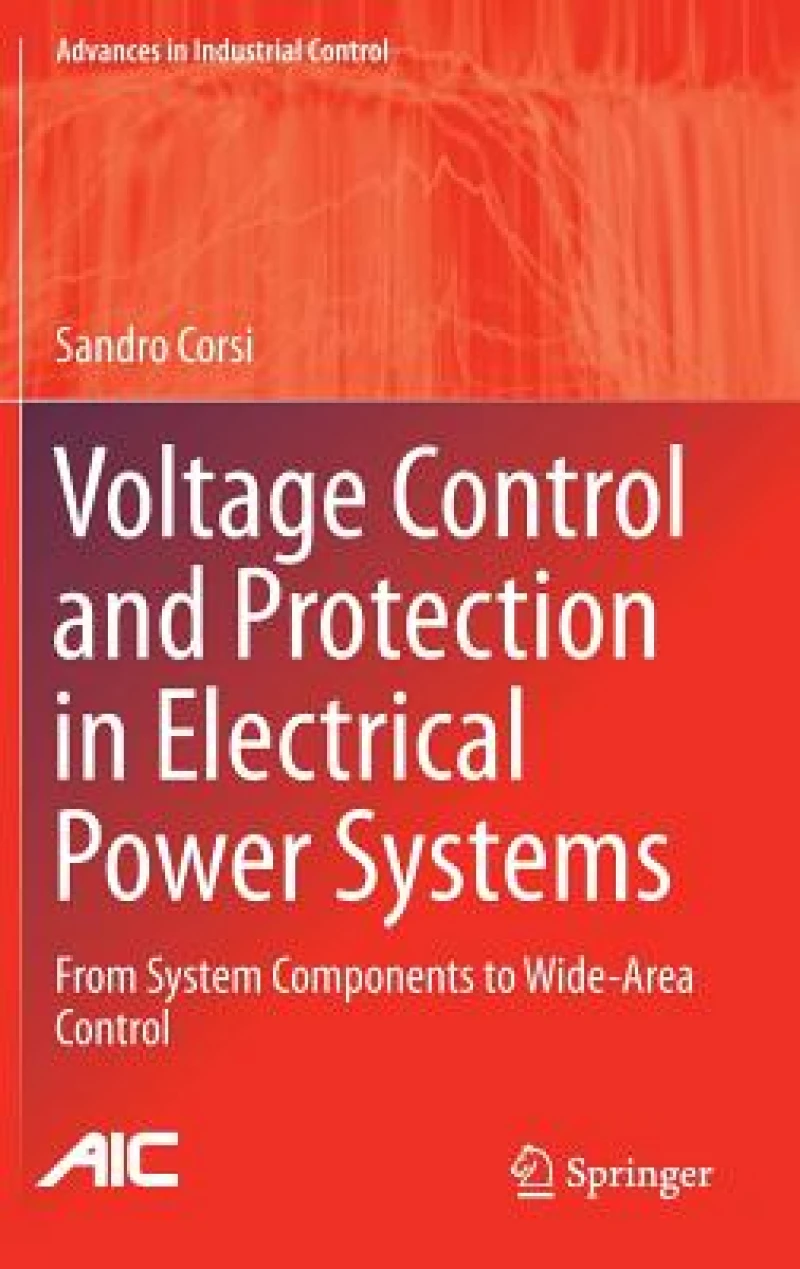 Voltage Control and Protection in Electrical Power Systems