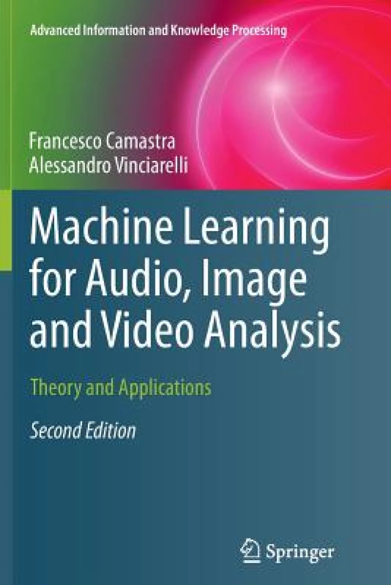 Machine Learning for Audio, Image and Video Analysis