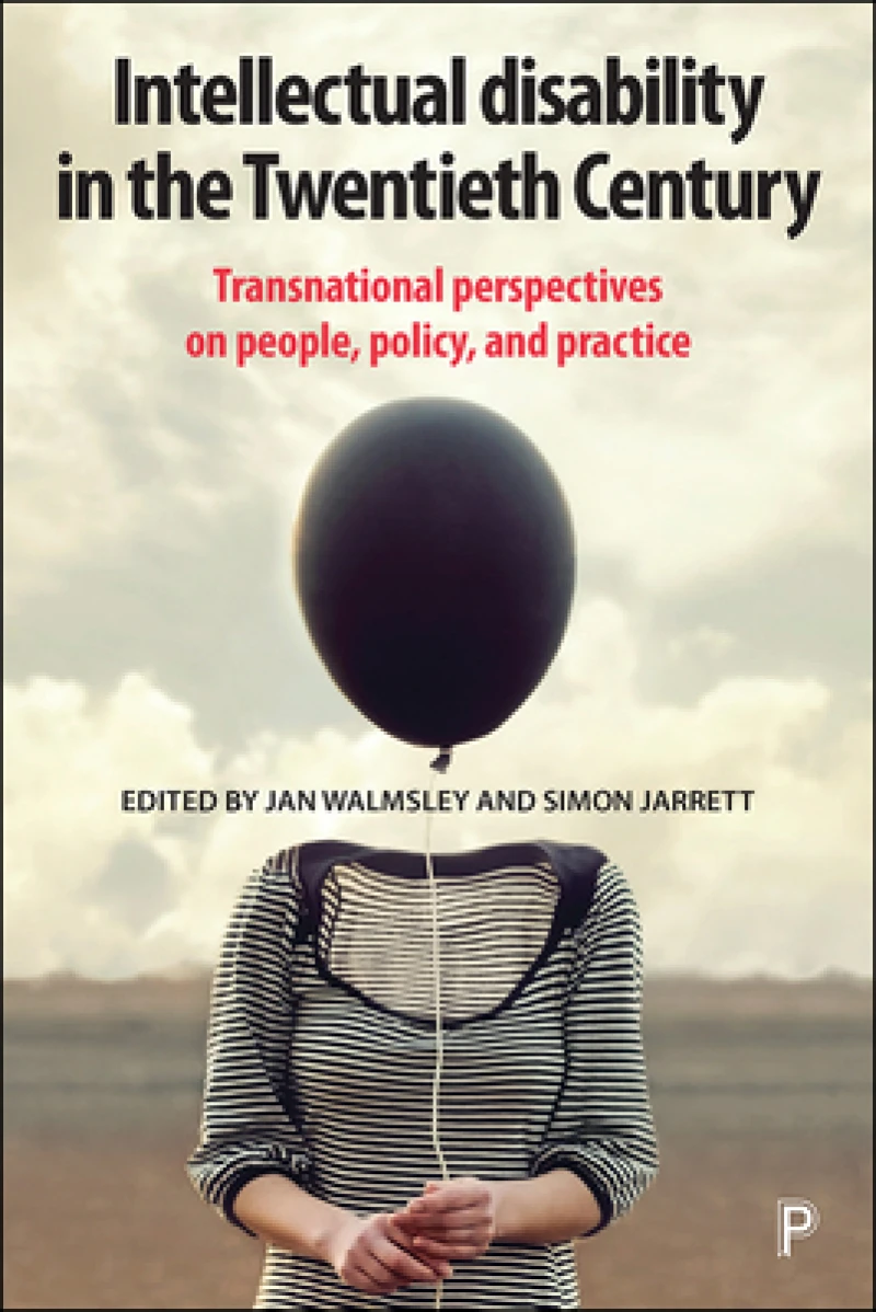 Intellectual Disability in the Twentieth Century