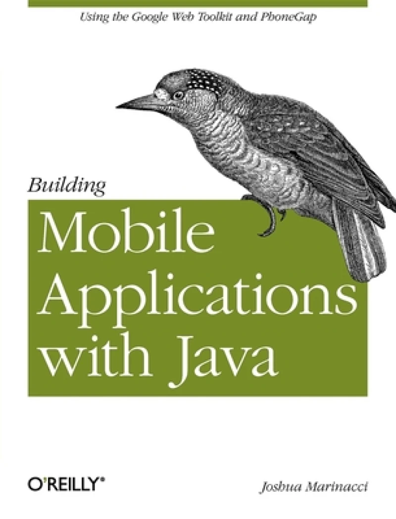 Building Mobile Applications with Java Using GWT a