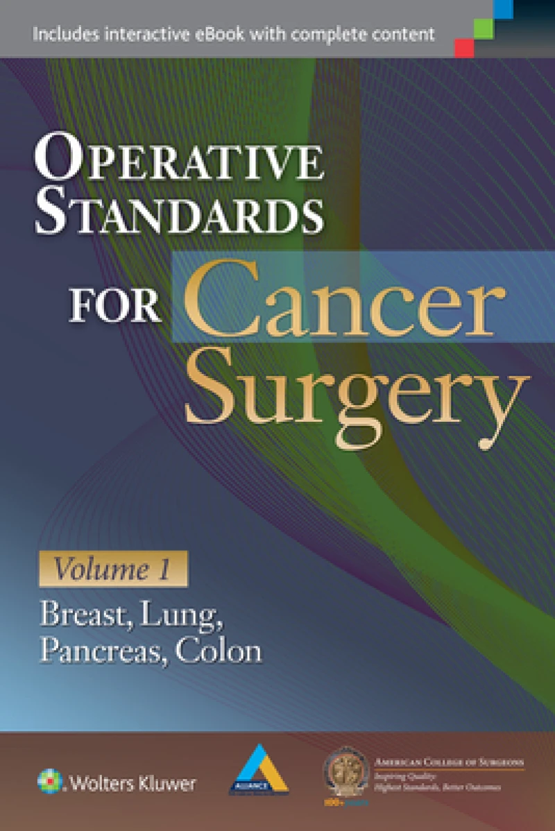 Operative Standards for Cancer Surgery