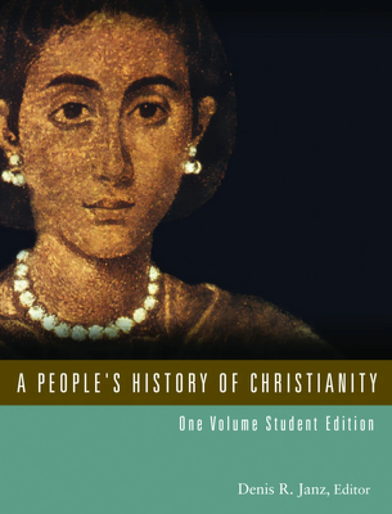 People''s History of Christianity (Student) (Student)