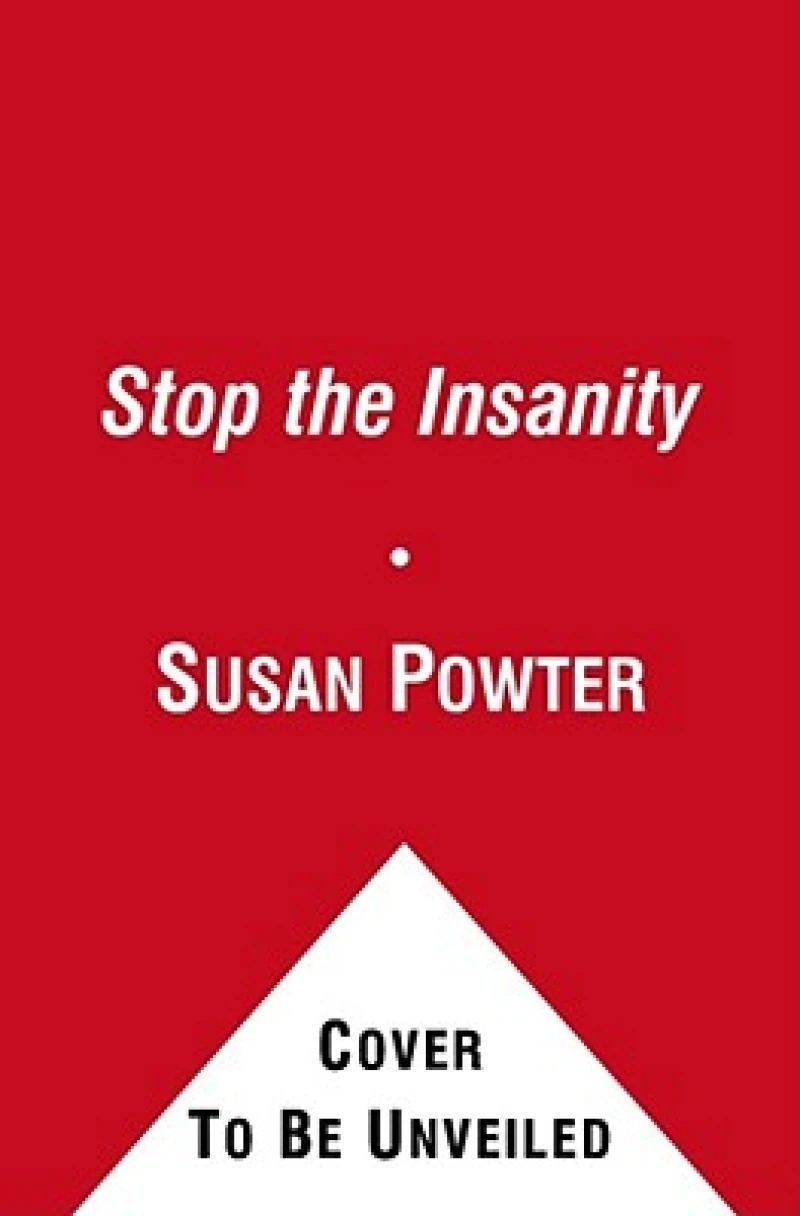 Stop the Insanity!