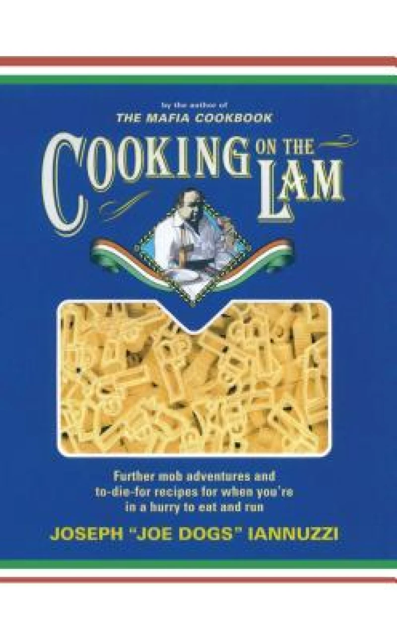 Cooking on the Lam