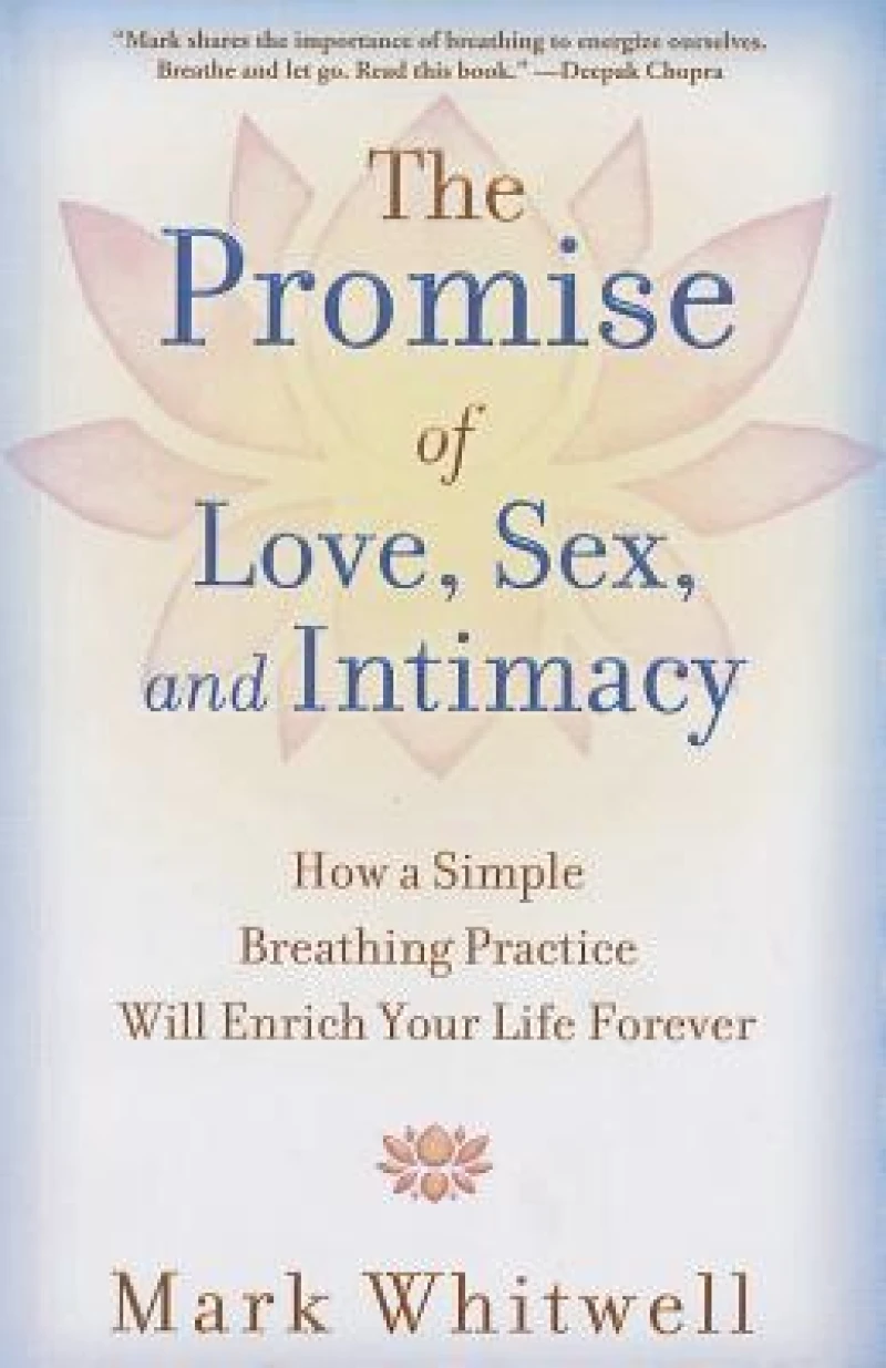 Promise of Love, Sex, and Intimacy