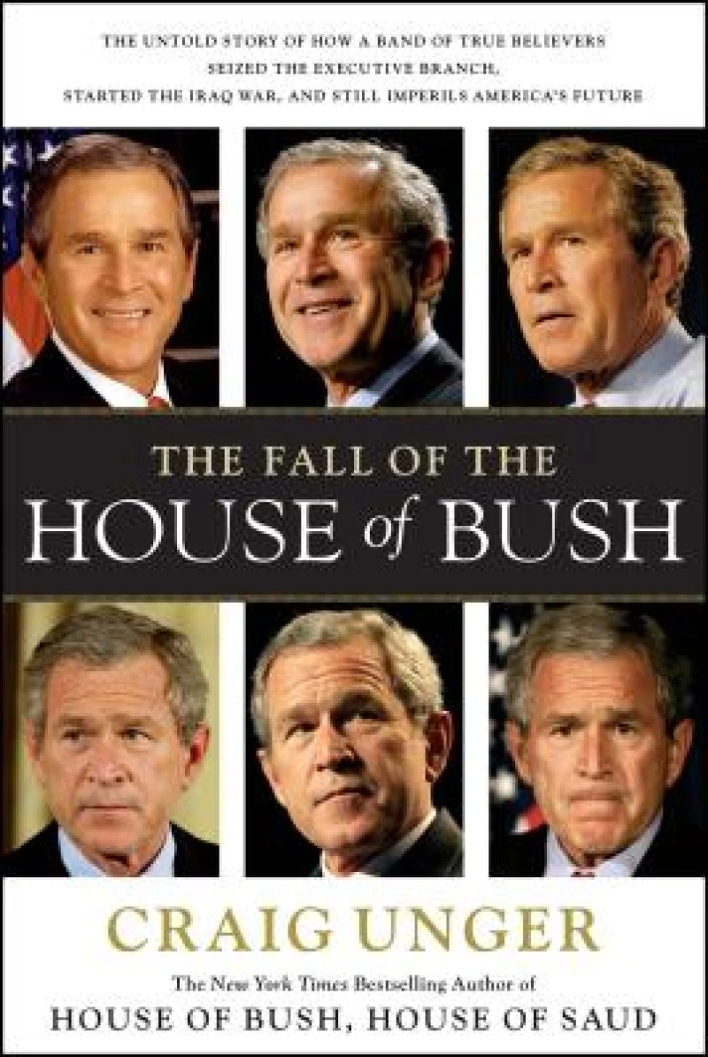 The Fall of the House of Bush