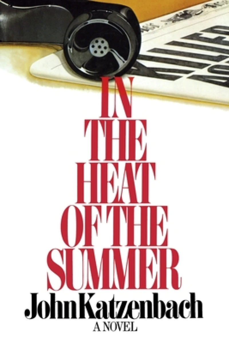 IN THE HEAT OF THE SUMMER