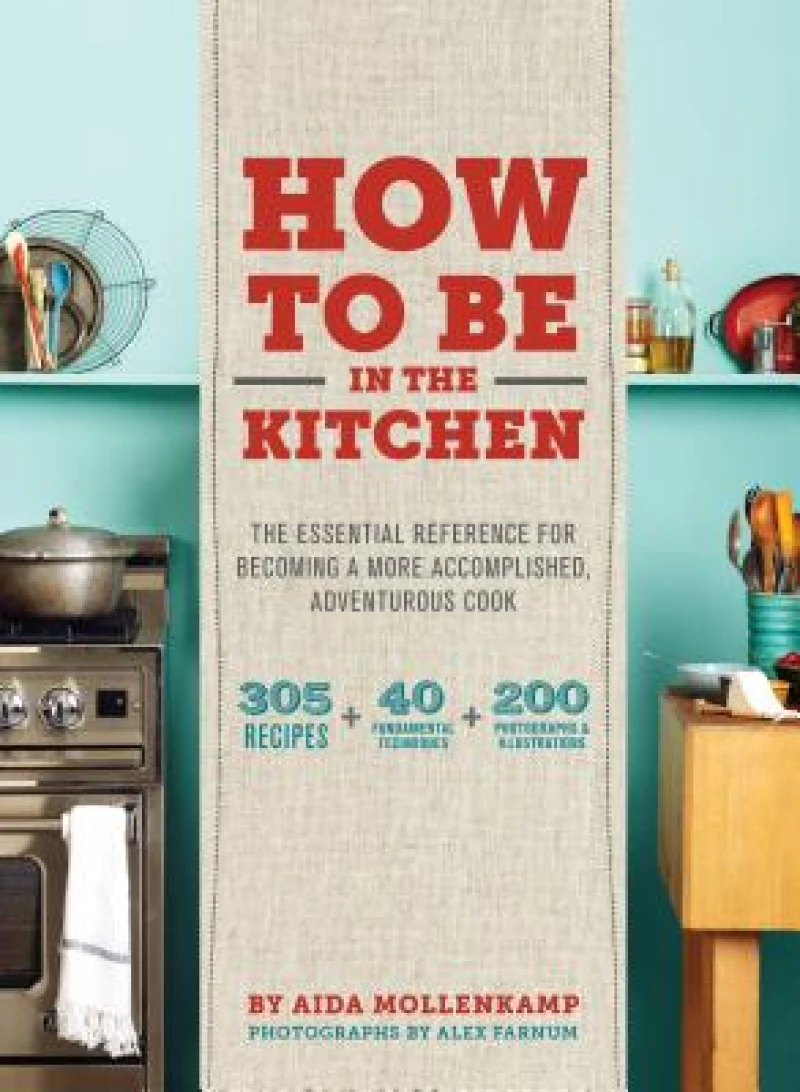 How to Be in the Kitchen
