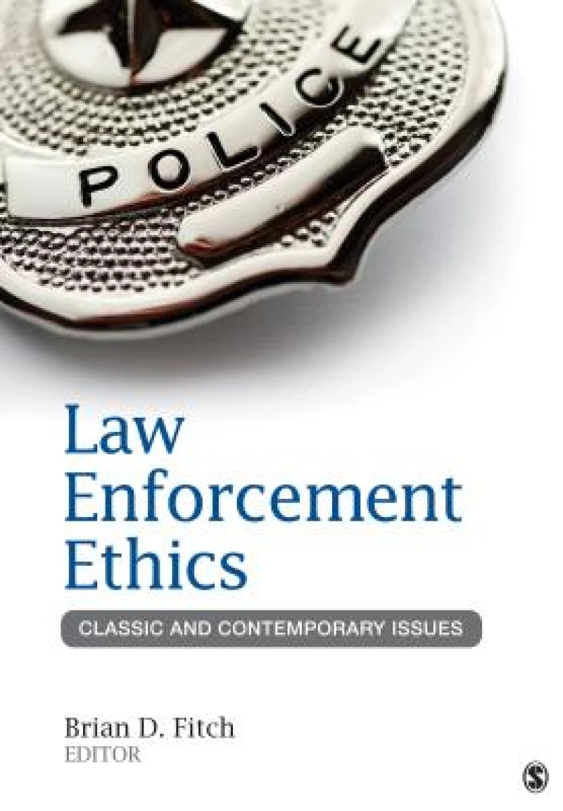 Law Enforcement Ethics