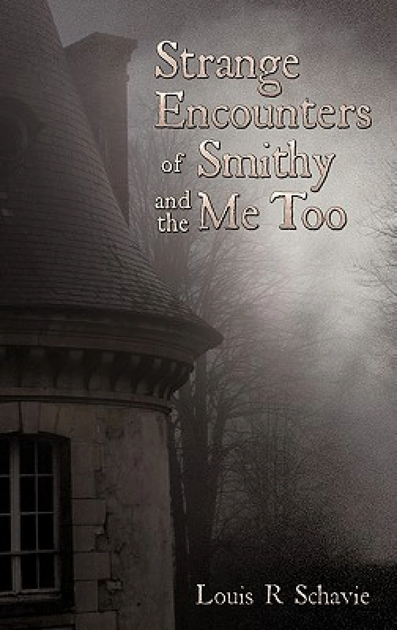 Strange Encounters of Smithy and the Me Too